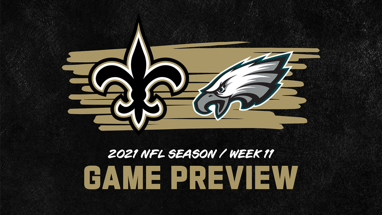 Philadelphia Eagles vs New Orleans Saints Week 11 Game Preview