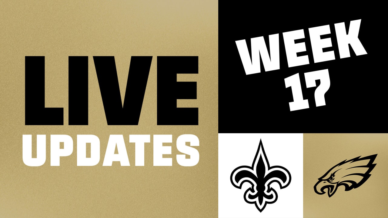 Philadelphia Eagles vs. New Orleans Saints Live Game Updates January 1, 2023 NFL Week 17