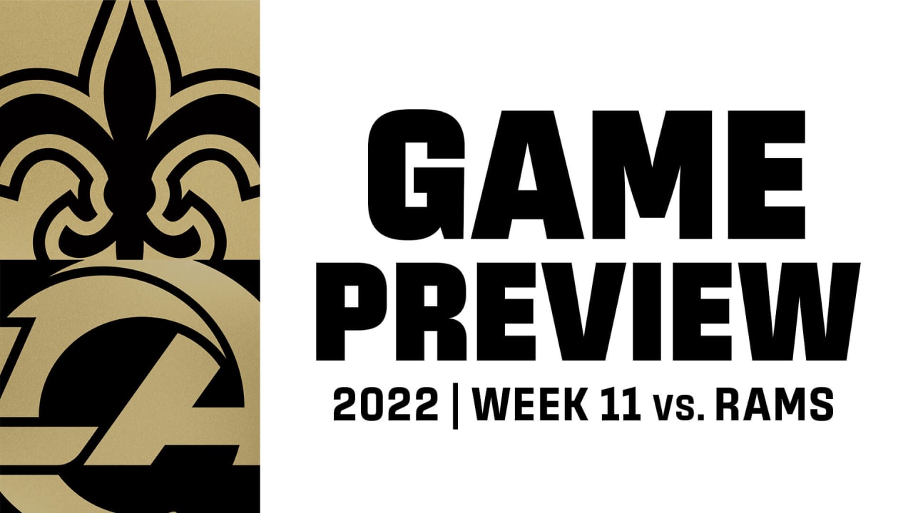 Los Angeles Rams at New Orleans Saints Week 11 Game Preview - 2022 NFL