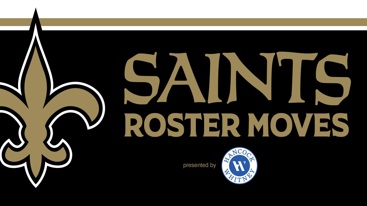 New Orleans Saints Roster Update