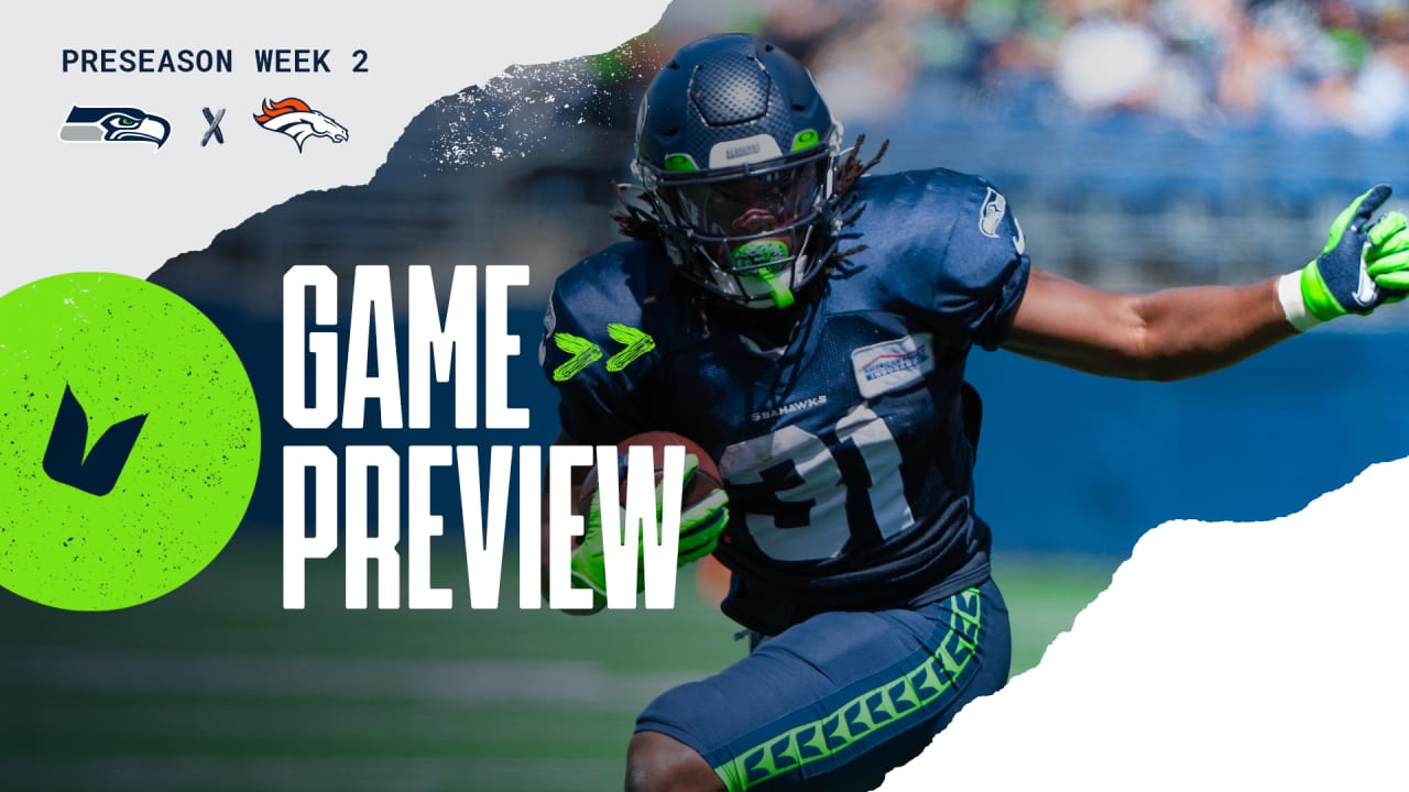 2021 Preseason Week 2: Seahawks Vs. Broncos Preview