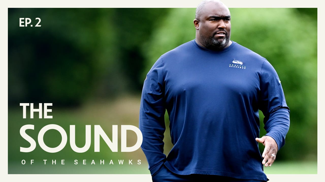 Seattle Seahawks Docuseries: The Sound of The Seahawks Episode 2 ...
