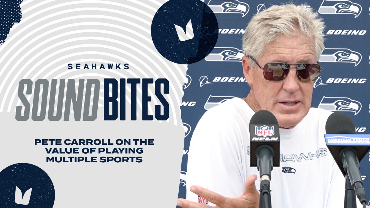 Seahawks Soundbites: Pete Carroll On Multi-Sport Athletes