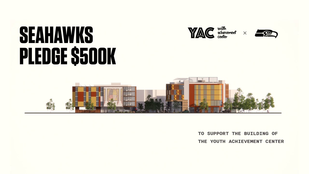 Seattle Seahawks Commit $500,000 to Seattle's Youth Achievement Center - Vimarsana News