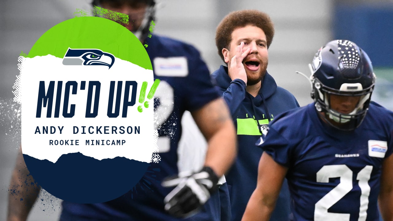 Seahawks Mic'd Up: Offensive Line Coach Andy Dickerson - Rookie Mini Camp