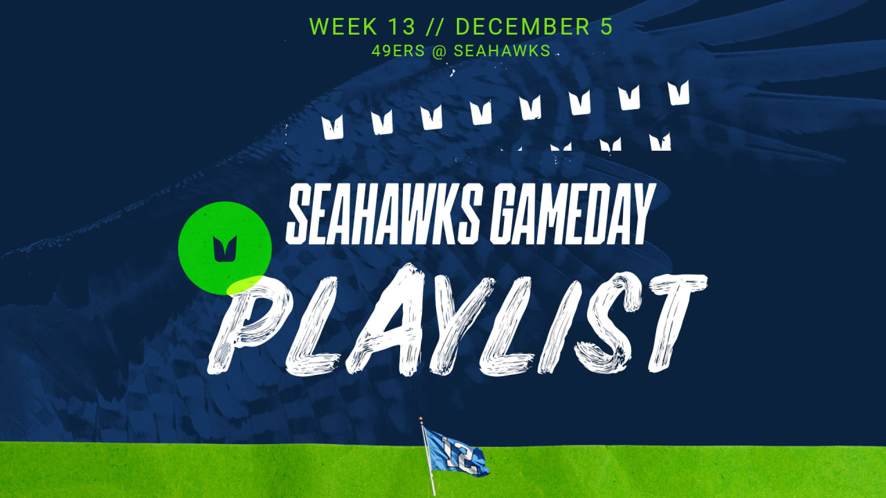 Seahawks Gameday Playlist: Regular Season Week 13