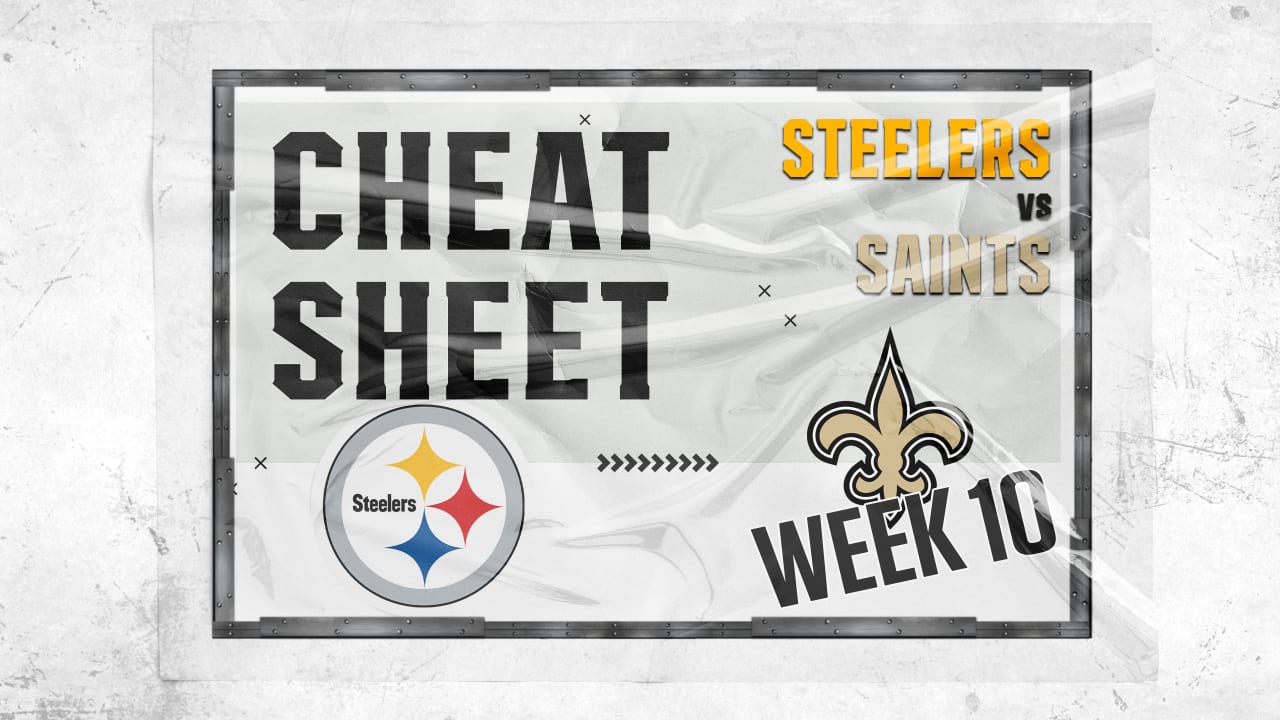Cheat Sheet Steelers vs. Saints