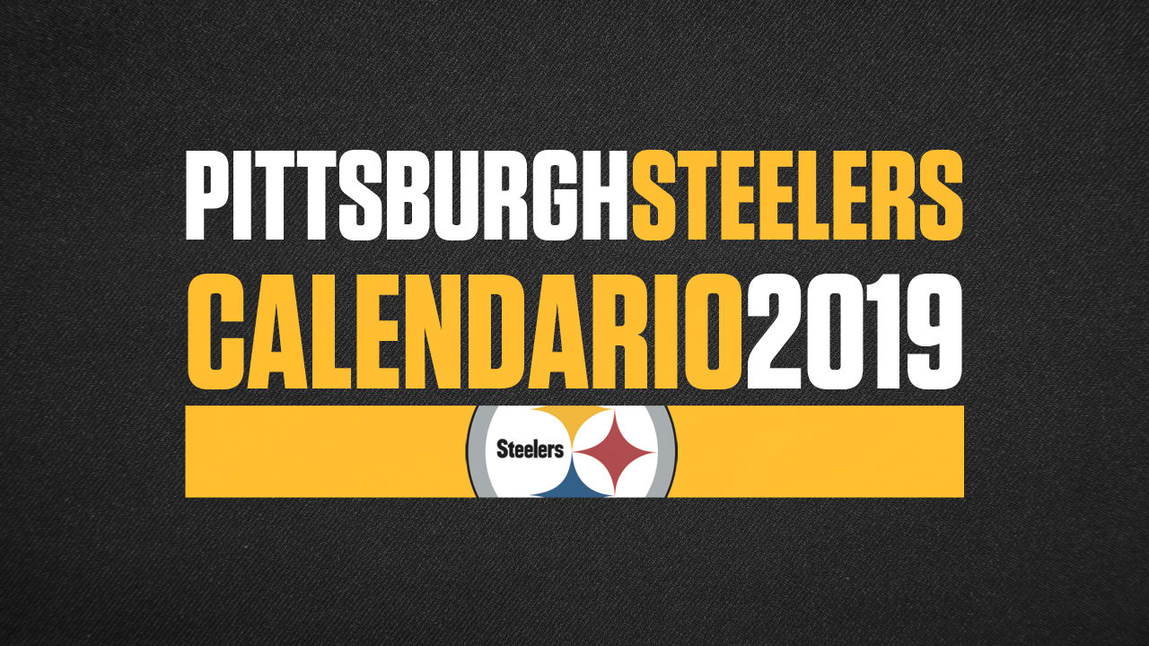 El Calendario 2019 De Los Steelers