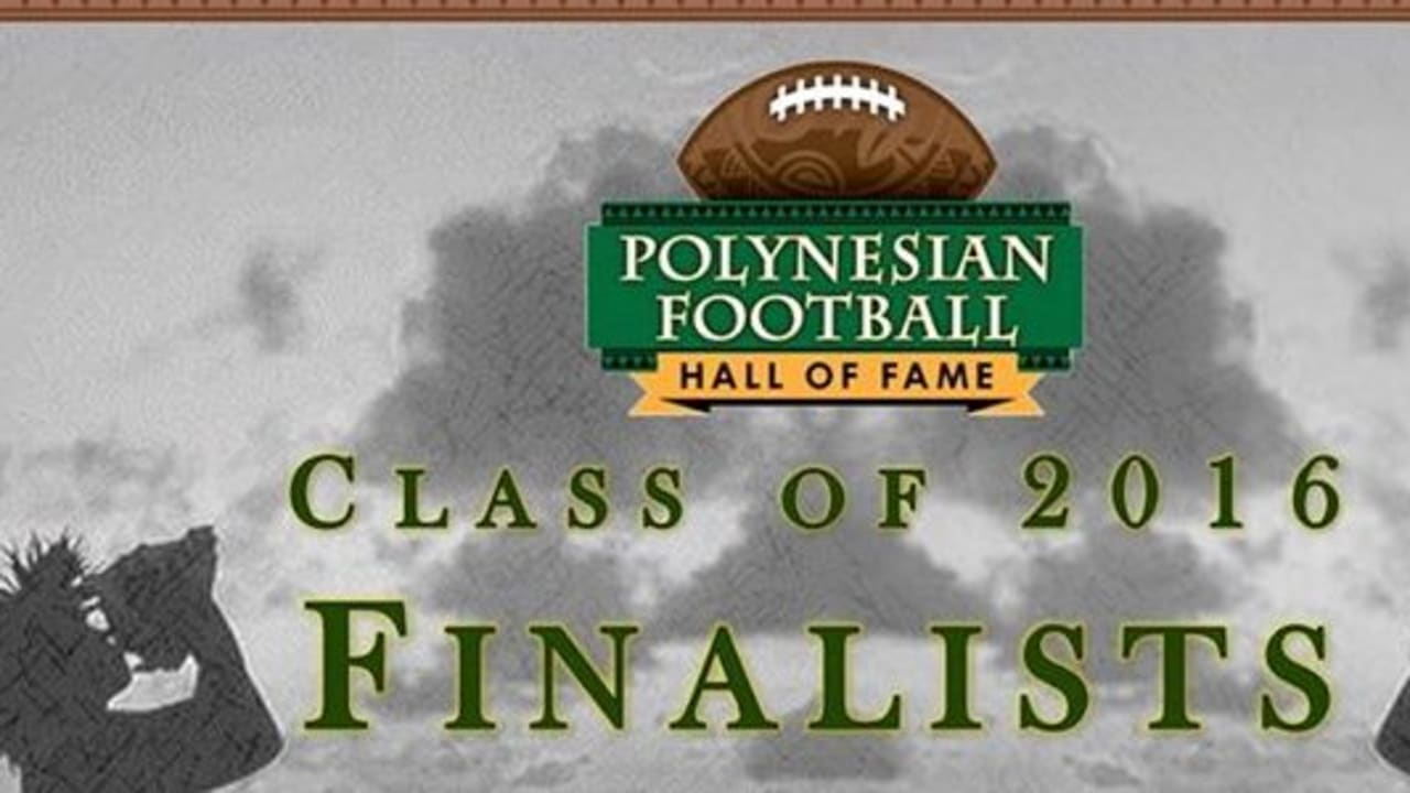 Polynesian Football Hall of Fame Announces Class of 2022 Finalists