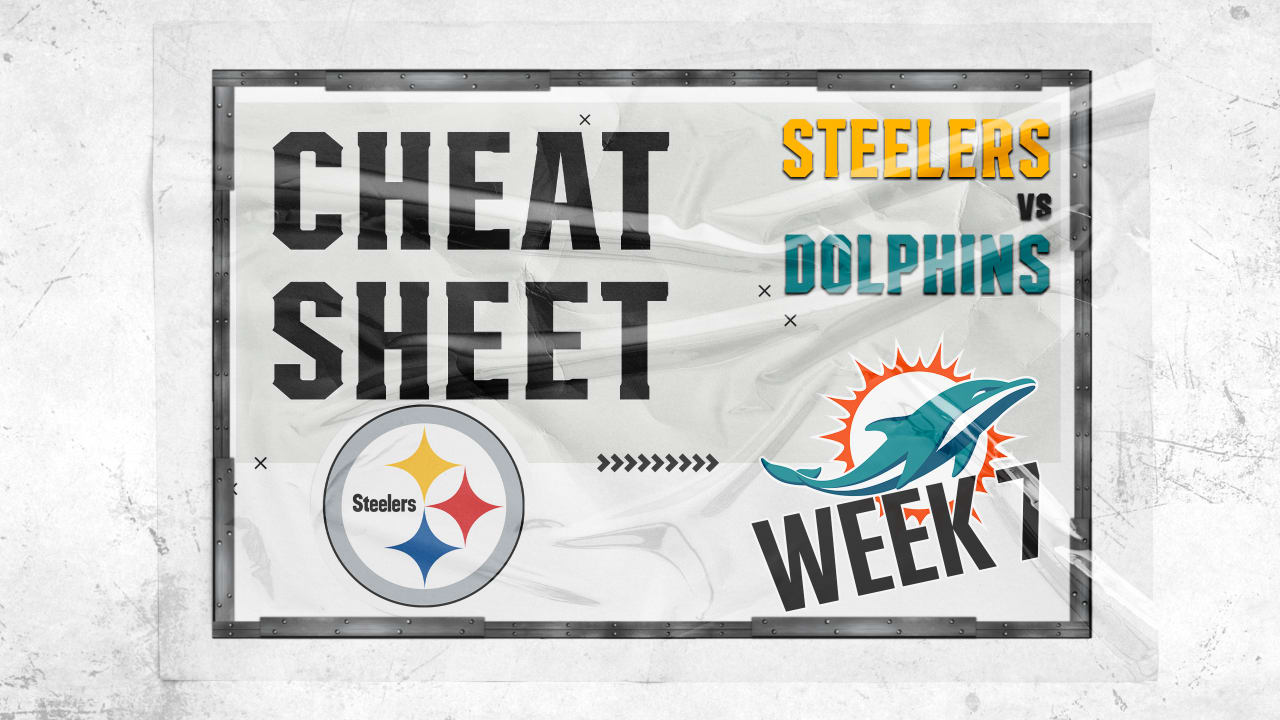 Cheat Sheet Steelers at Dolphins