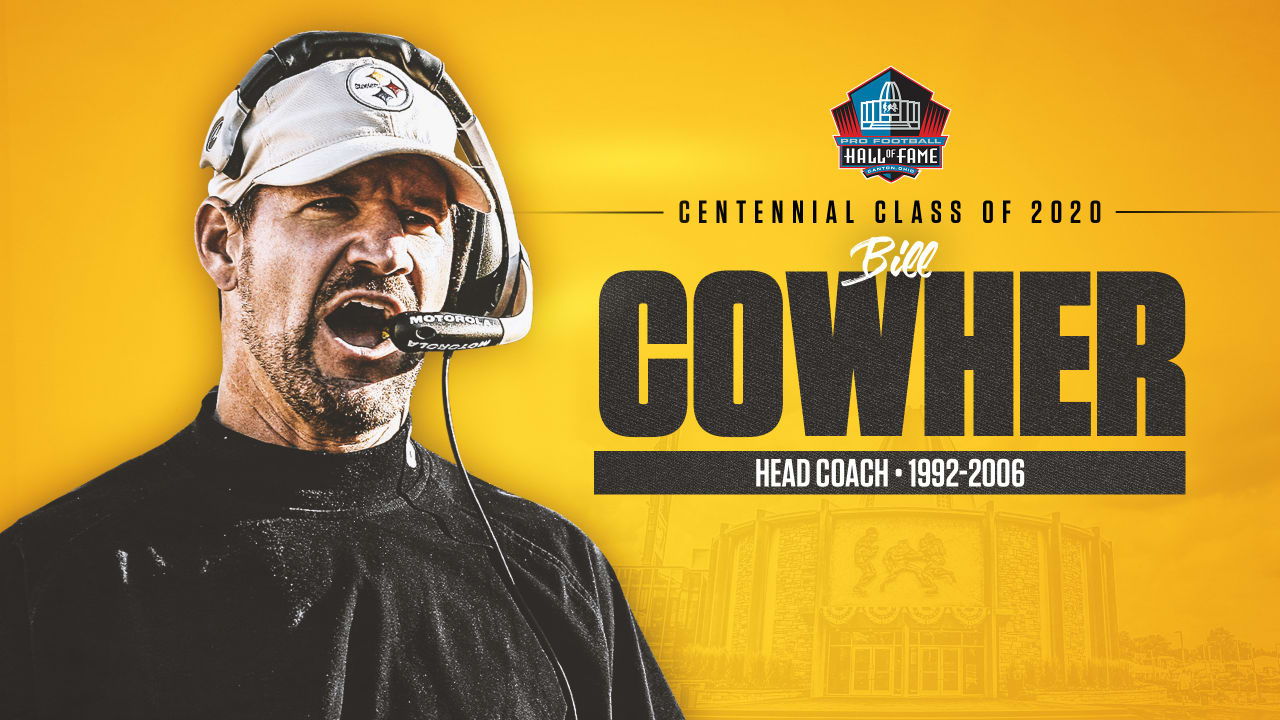 Cowher elected to Pro Football Hall of Fame as a member of the