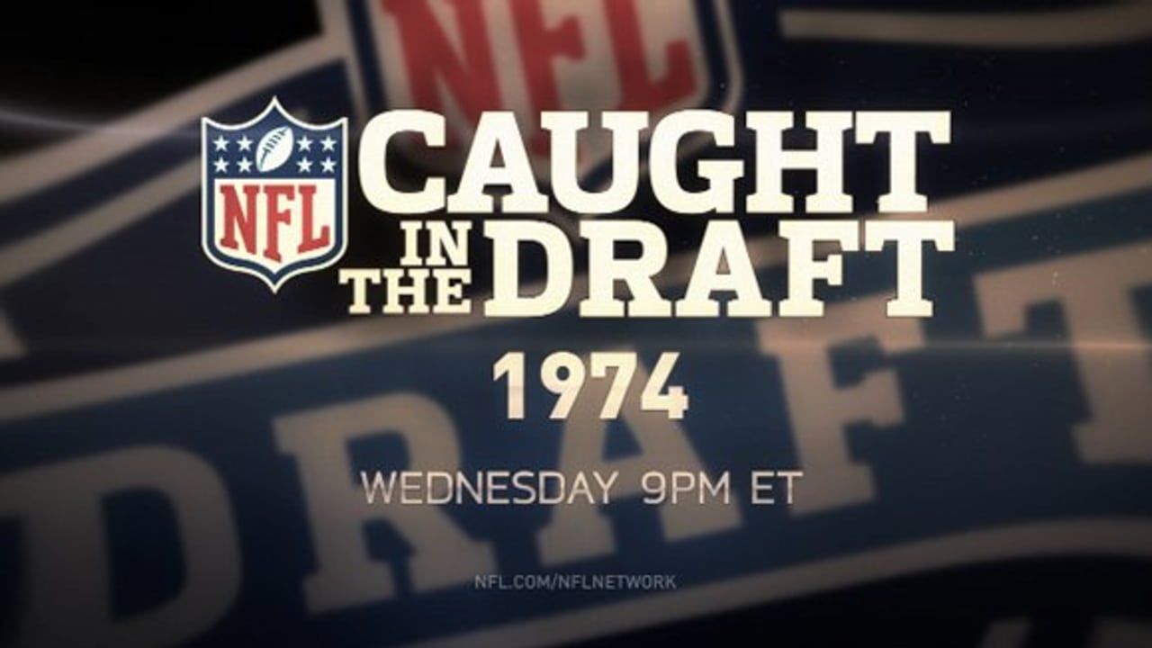 Caught in the Draft 1974 Steelers
