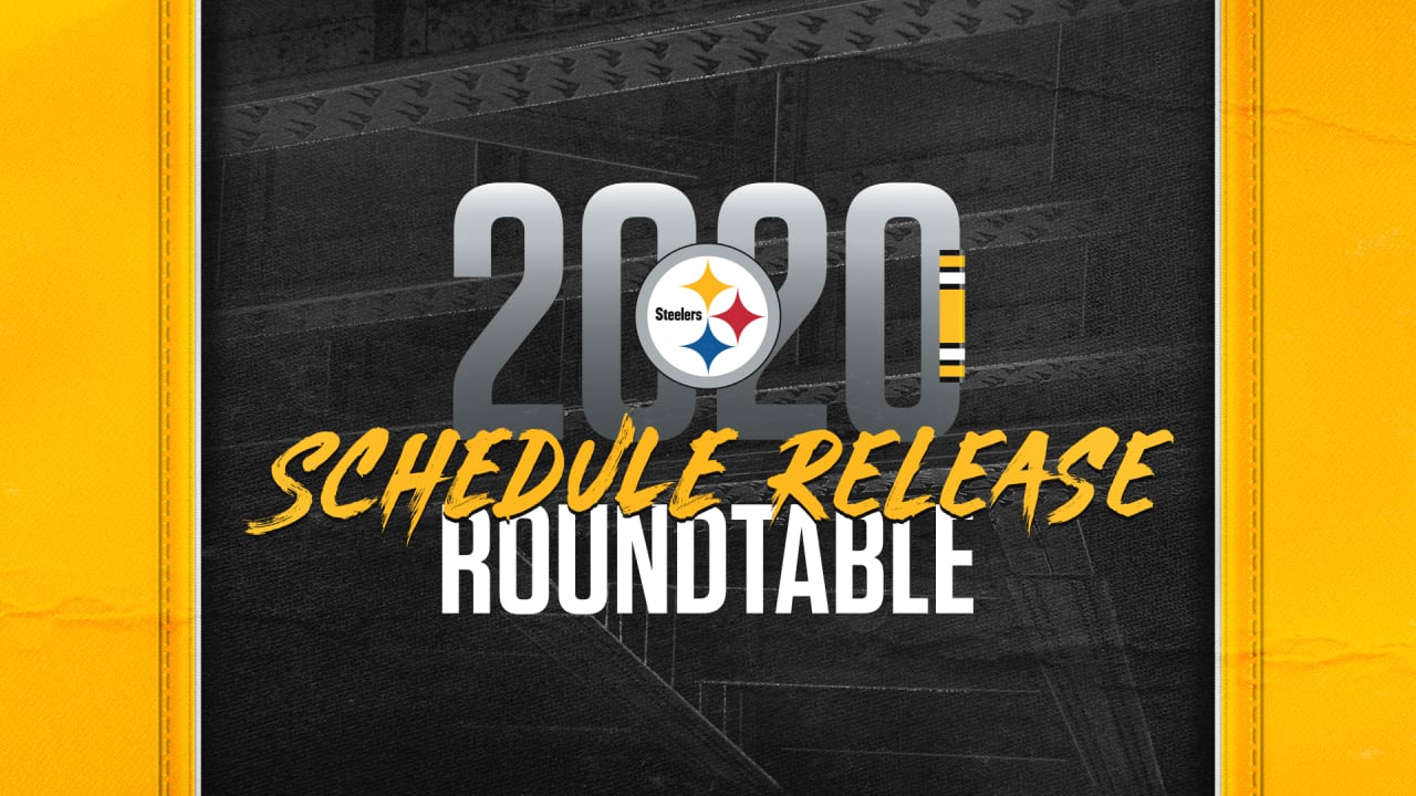 2020 Steelers Schedule Release Roundtable