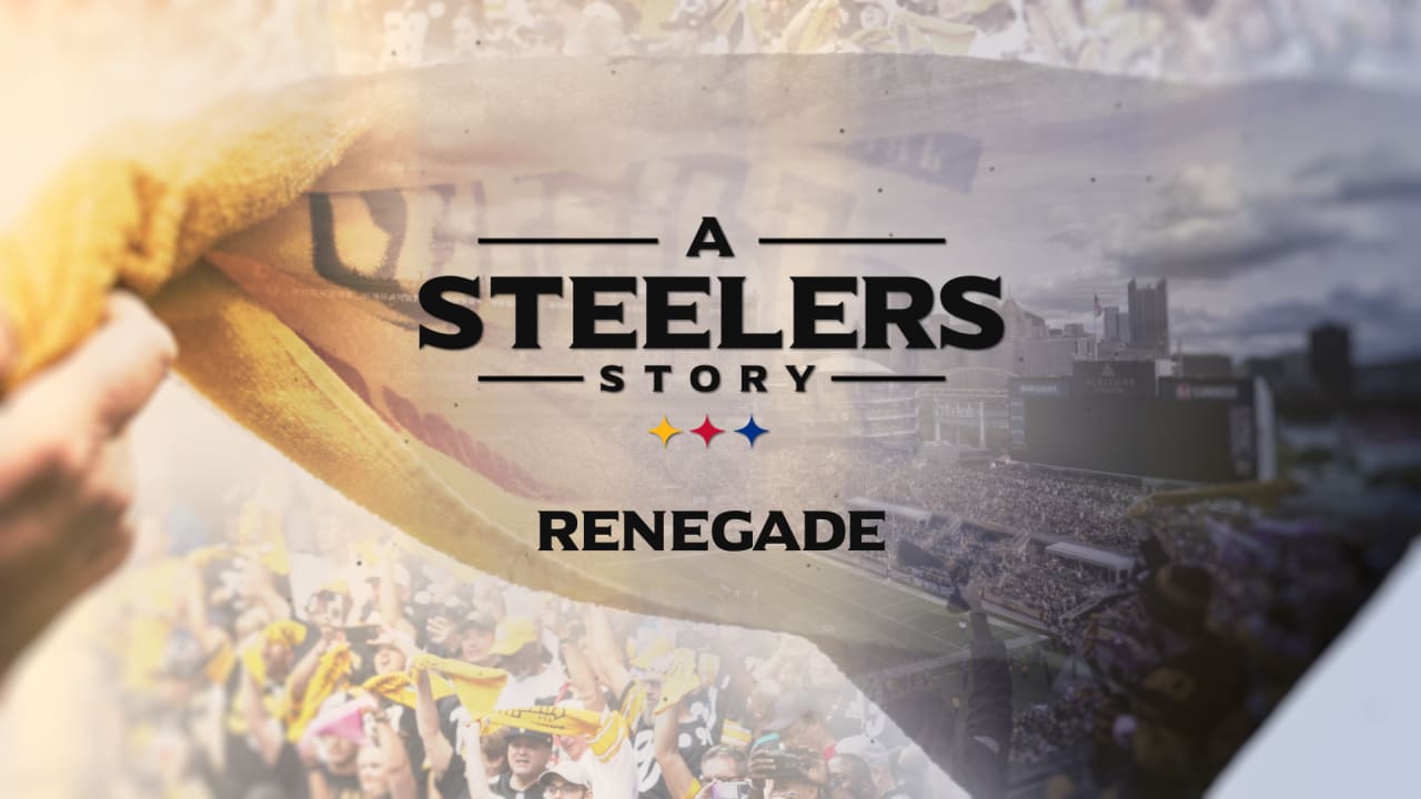 WATCH A Steelers Story Renegade