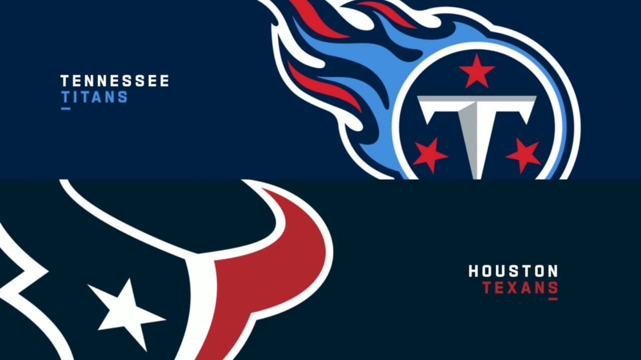 Tennessee Titans vs. Houston Texans