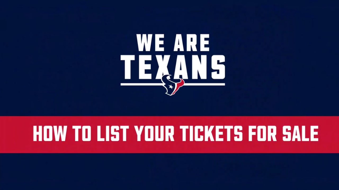 Sell Houston Texans Tickets Online