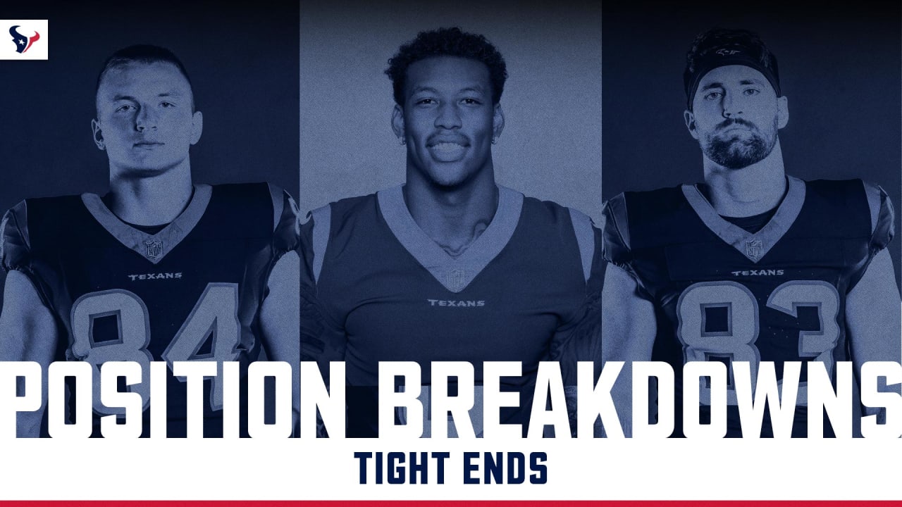 Houston Texans: Tight End breakdown