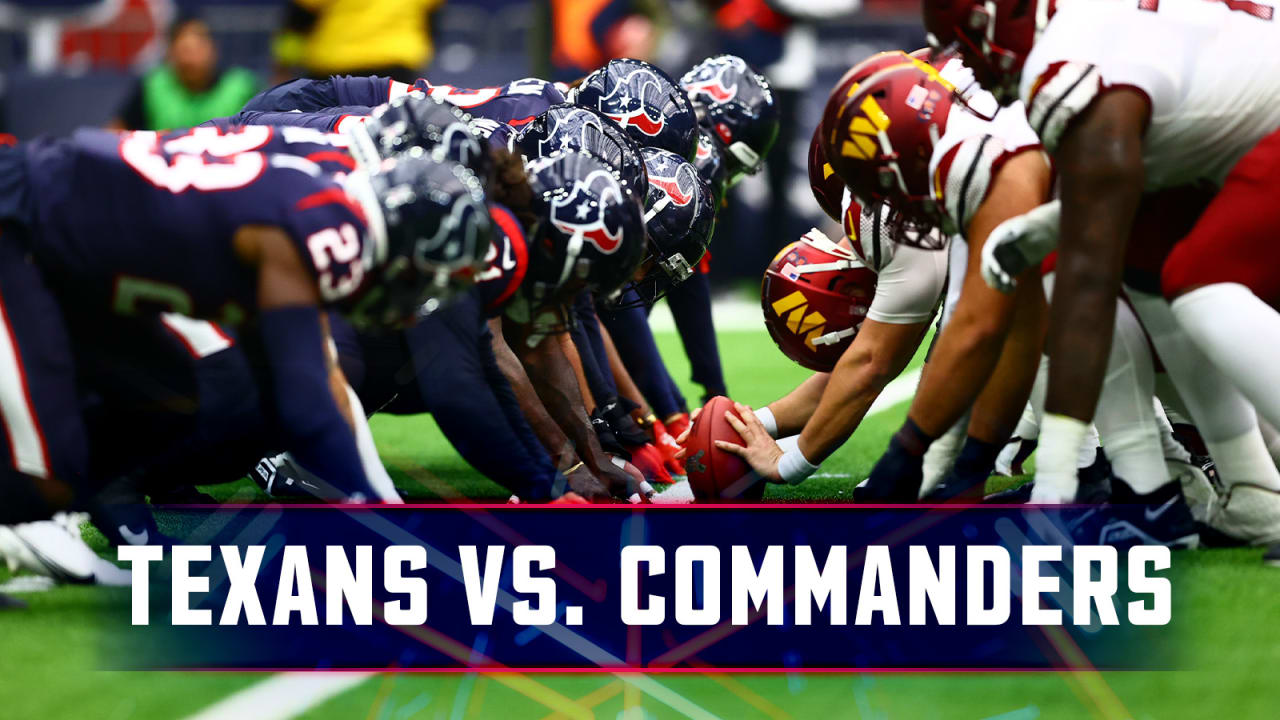 The Houston Texans are taking on the Washington Commanders for