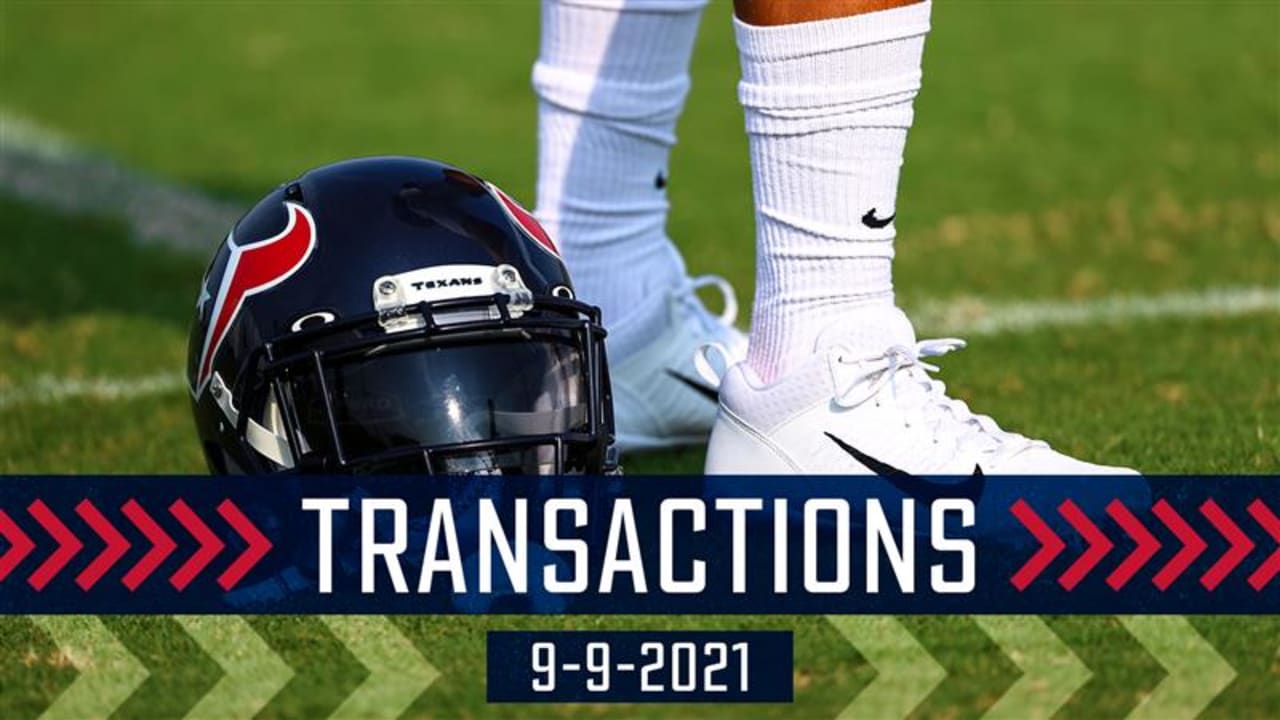 The Houston Texans made roster moves.