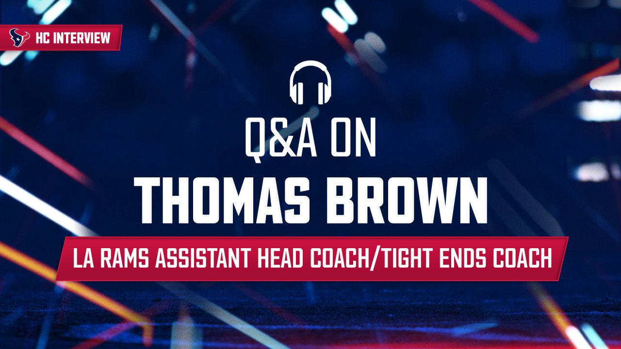 Q&A on Rams Assistant Head Coach/TEs Coach Thomas Brown as HC candidate