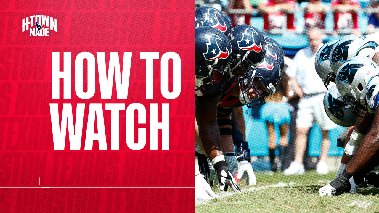 How To Watch, Listen And Stream Houston Texans At Carolina Panthers ...