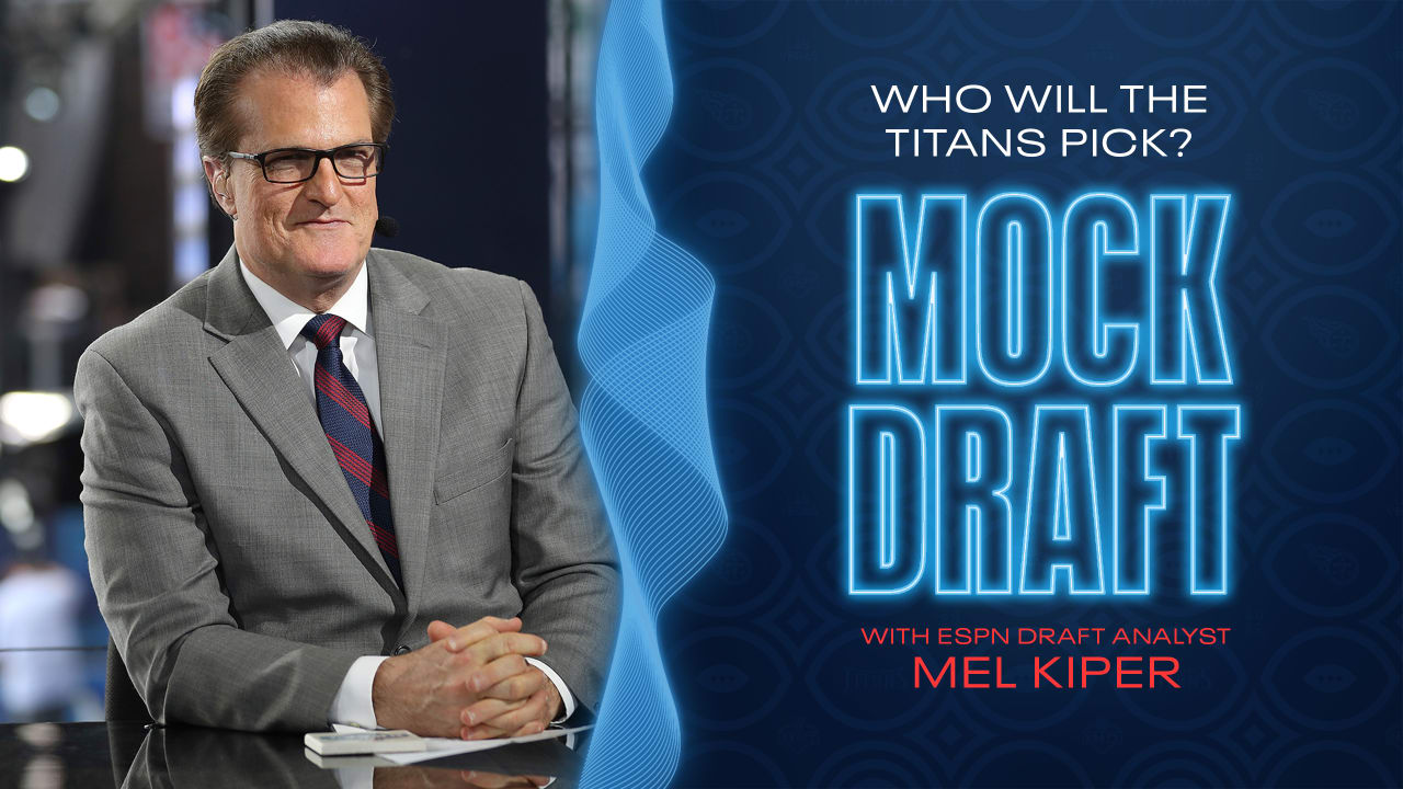 ESPN's Mel Kiper Jr. Tackles Pick No.11 for Titans in his First