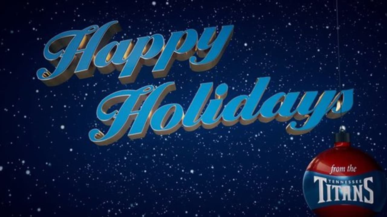 Happy Holidays From the Tennessee Titans