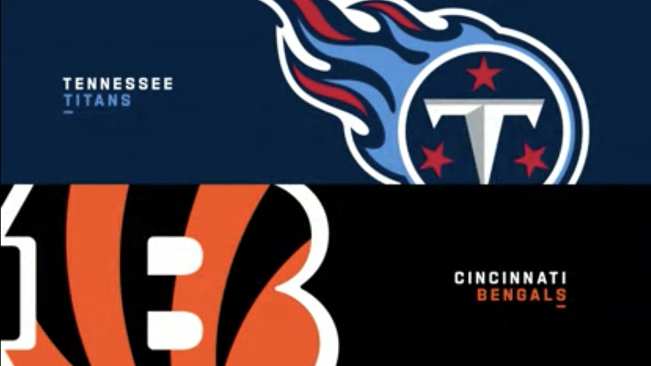 Cincinnati Bengals vs. Tennessee Titans