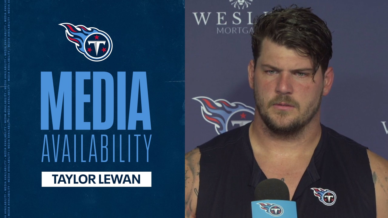 Taylor Lewan: I'll be close to peeing myself Sunday