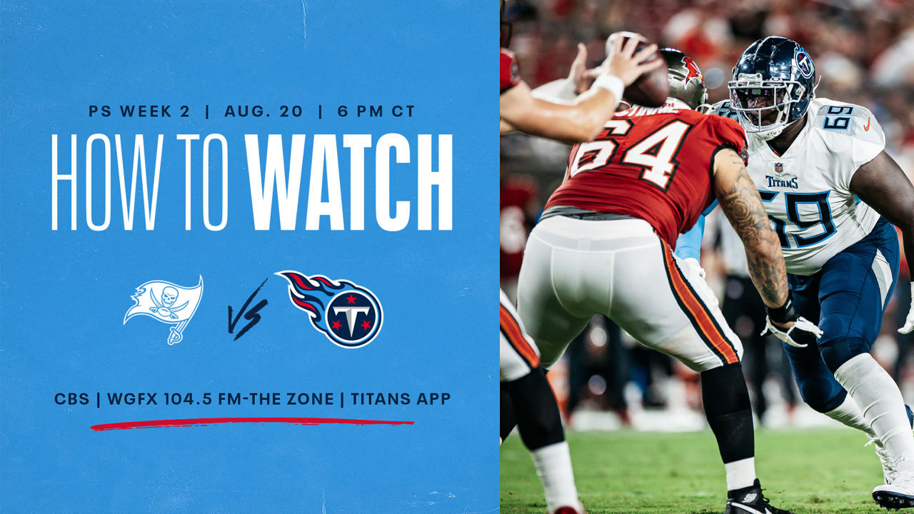 Tampa Bay Buccaneers vs. Tennessee Titans: How to Watch, Listen