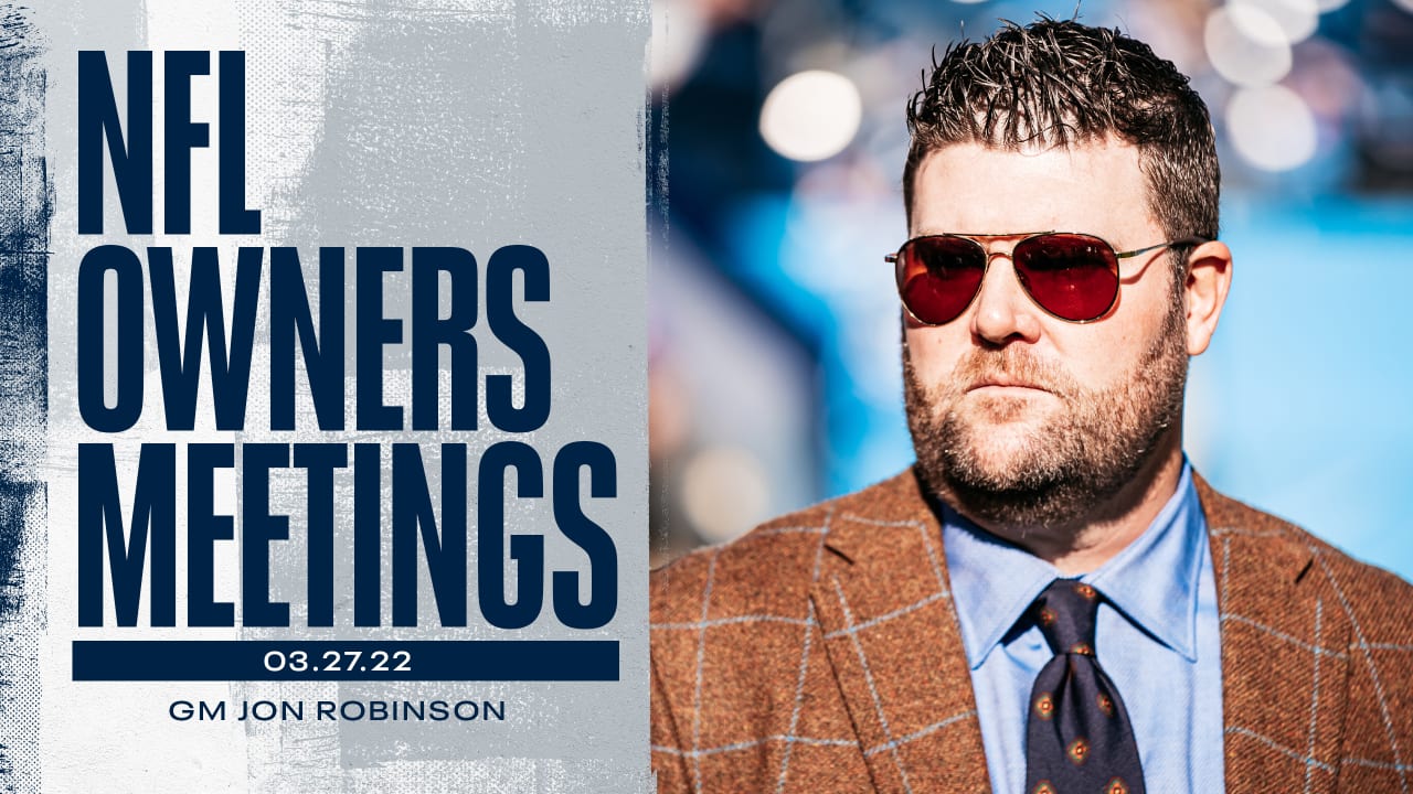From the NFL Owners Meetings: Titans GM Jon Robinson Discusses All of the Team’s Moves in Free Agency