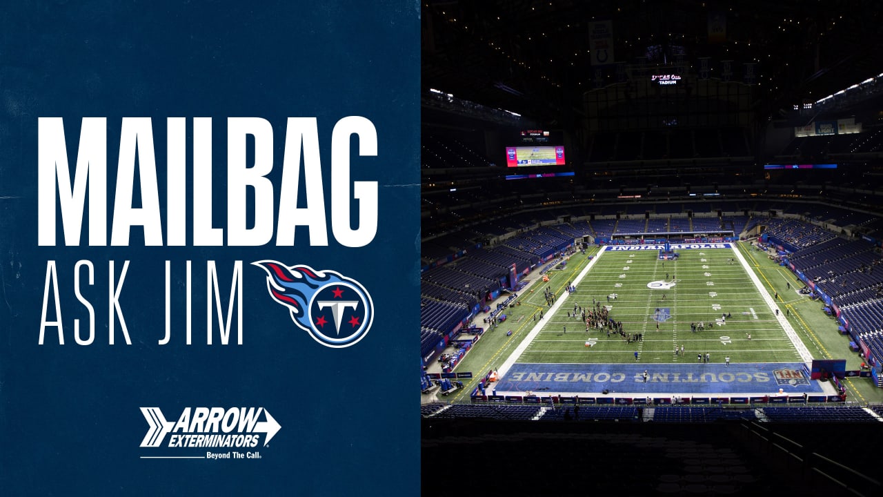 Tuesday Mailbag: Jim Wyatt Answers Questions From Titans Fans From the NFL Combine - Vimarsana News