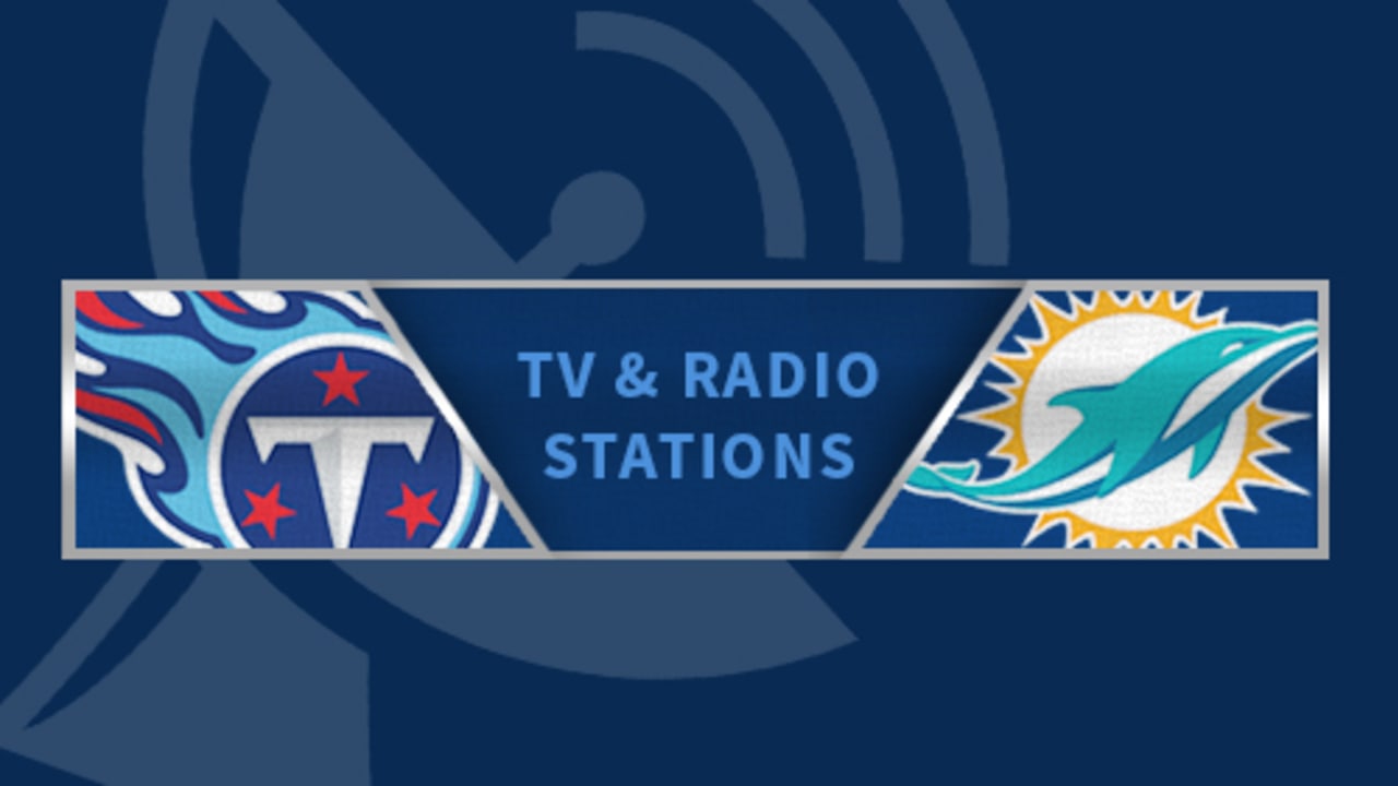 TitansDolphins TV and Radio Information