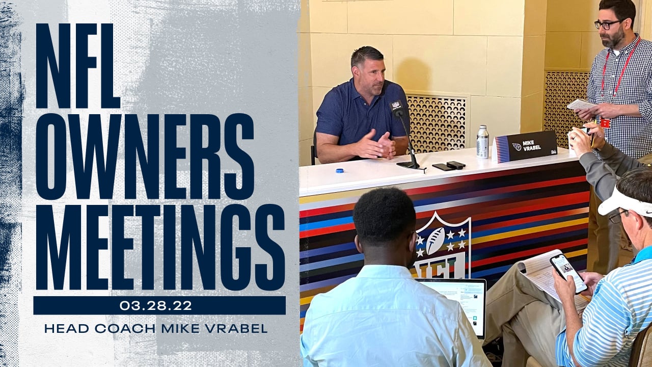 Hot Topics From Titans HC Mike Vrabel at the NFL Owners Meetings