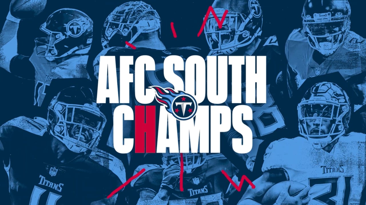 Tennessee Titans are the 2021 AFC South Champs!