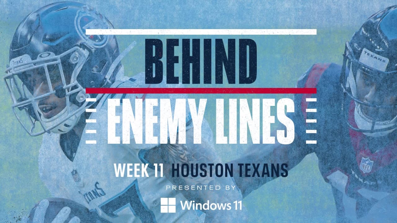 Behind Enemy Lines: Houston Texans vs. Tennessee Titans - Battle