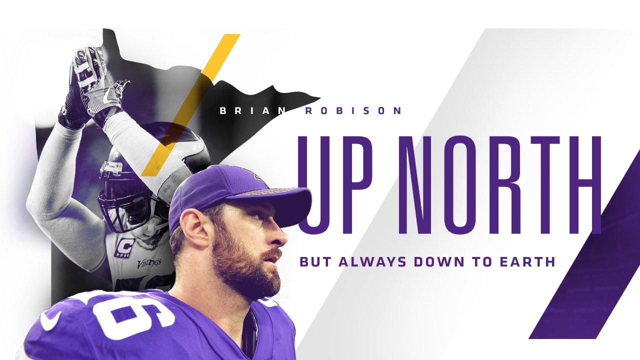 Brian Robison: Up North, But Always Down to Earth