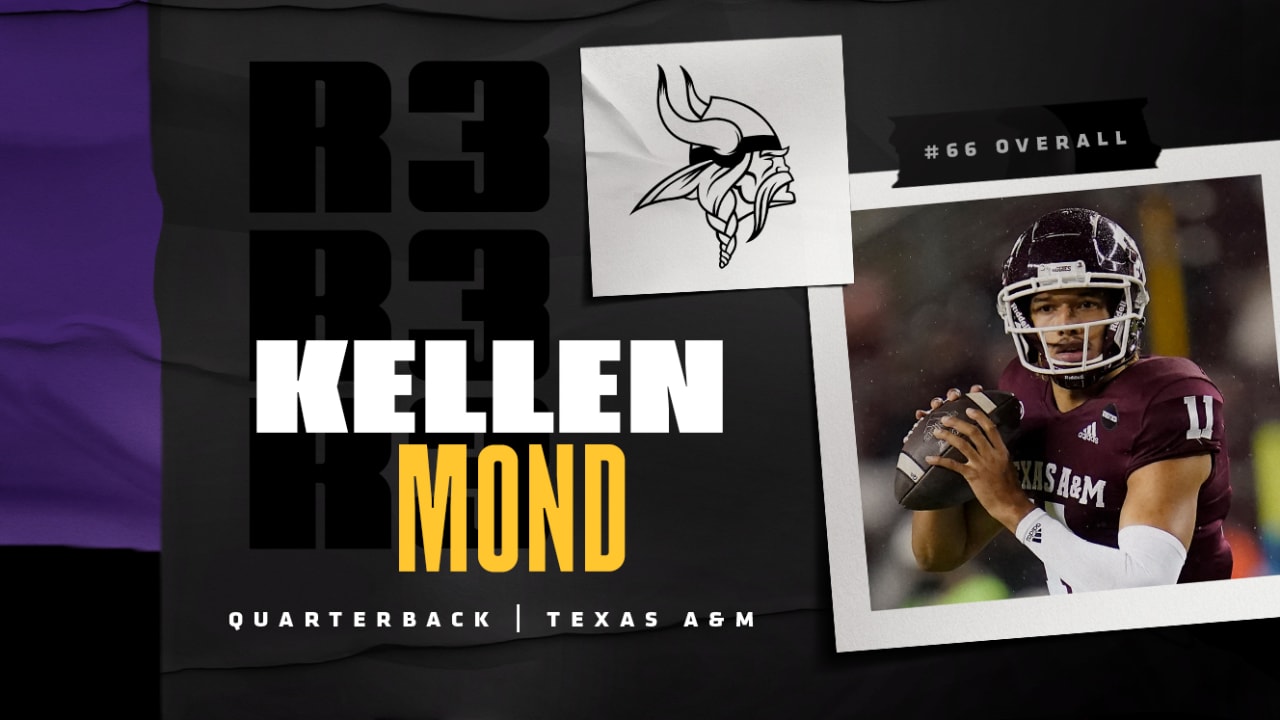 Reaction: Kellen Mond picked by the Minnesota Vikings in the third round of  the NFL Draft.