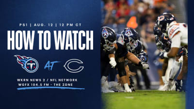 Tennessee Titans vs. Chicago Bears FREE LIVE STREAM (8/12/23