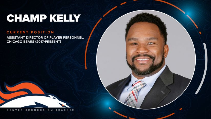 Broncos Interview Chicago S Champ Kelly For Gm Opening