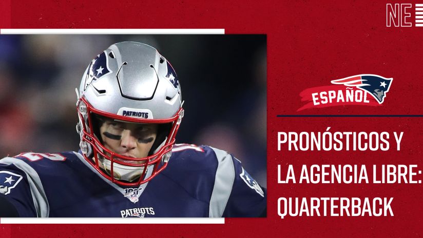 2020 Patriots Pronosticos Y La Agencia Libre Quarterback