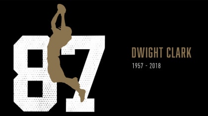 Dwight Clark  1957-2018: Former 49ers wide receiver who made