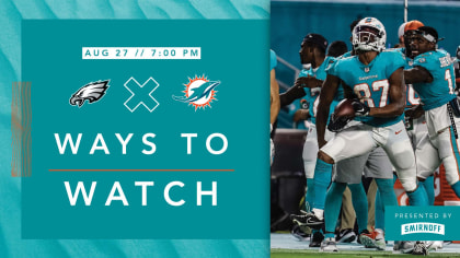 How to Watch, Stream & Listen: Miami Dolphins vs Philadelphia Eagles