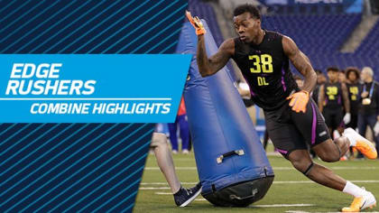 Best of Edge Rushers at the NFL Combine