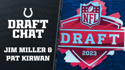 2023 Draft Chat: Jim Miller & Pat Kirwan talk 2023 QB draft class