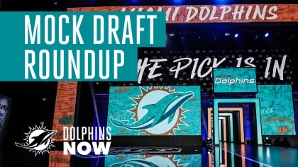 Dolphins Now: Mock Draft Roundup 1.0