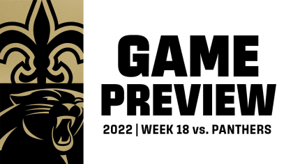 Saints vs Panthers Week 18 Game Center - January 8, 2023 - New Orleans  Saints