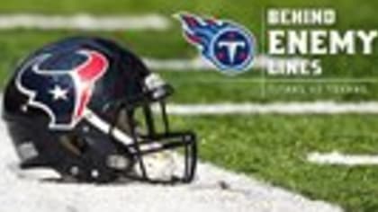 Behind Enemy Lines: Houston Texans vs. Tennessee Titans - Battle