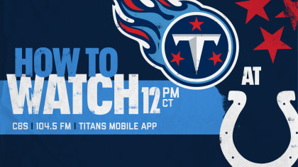 Indianapolis Colts vs. Tennessee Titans: How to Watch, Listen and Live  Stream