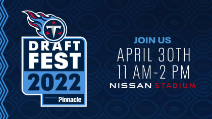 Tennessee Titans to Host 'DraftFest 2022' Celebration at Nissan